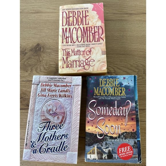 3 Debbie Macomber Novels, Someday Soon, The Matter of Marriage and Three Mothers - Picture 1 of 2